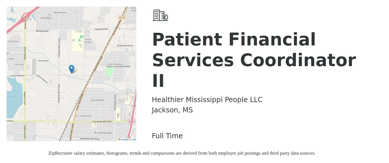 Healthier Mississippi People LLC job posting for a Patient Financial Services Coordinator II in Jackson, MS with a salary of $15 to $22 Hourly with a map of Jackson location.