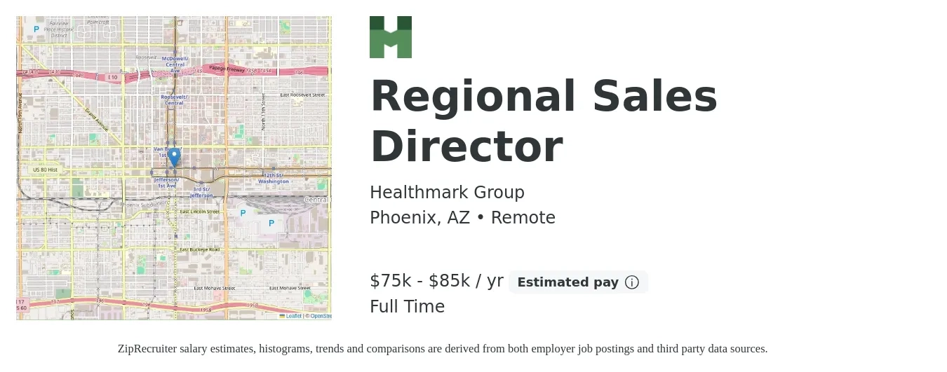 Healthmark Group job posting for a Regional Sales Director in Phoenix, AZ with a salary of $75,000 to $150,000 Yearly with a map of Phoenix location.