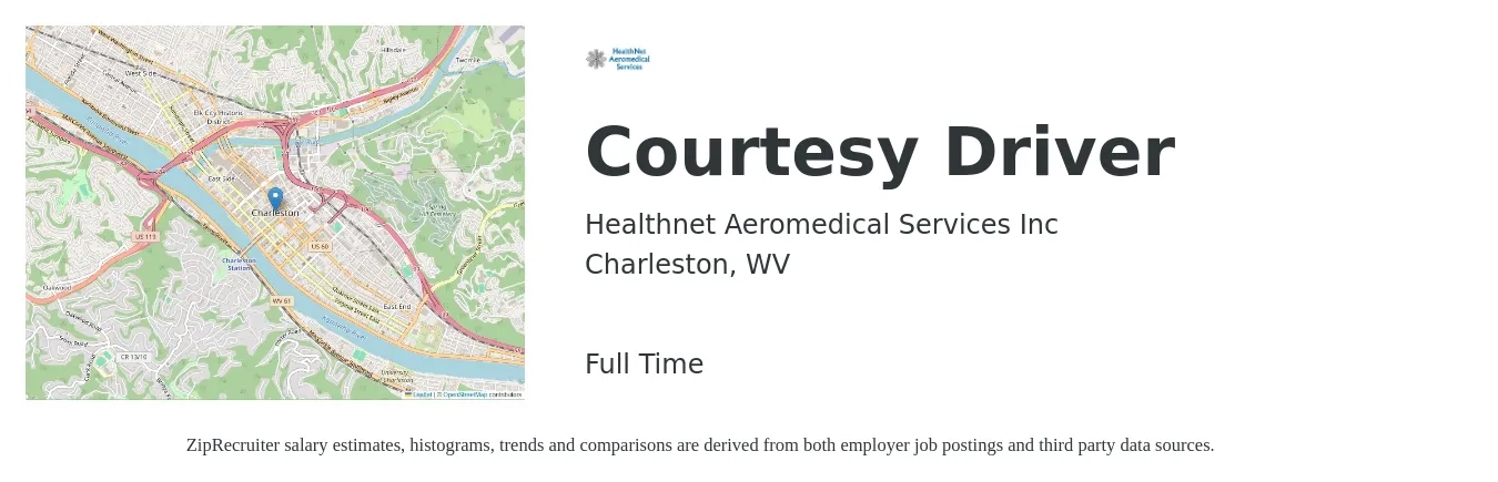 Healthnet Aeromedical Services Inc job posting for a Courtesy Driver in Charleston, WV with a salary of $14 to $17 Hourly with a map of Charleston location.