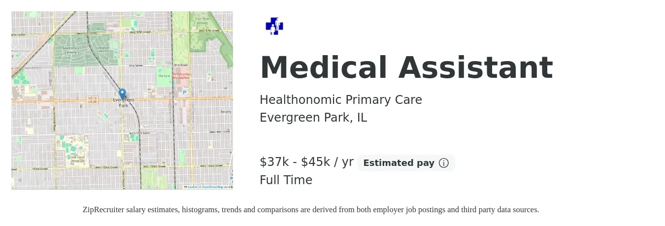 Healthonomic Primary Care job posting for a Medical Assistant in Evergreen Park, IL with a salary of $37,000 to $45,760 Yearly with a map of Evergreen Park location.