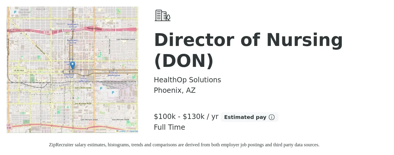 HealthOp Solutions job posting for a Director of Nursing (DON) in Phoenix, AZ with a salary of $100,000 to $130,000 Yearly with a map of Phoenix location.