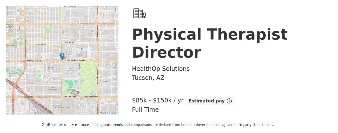 HealthOp Solutions job posting for a Physical Therapist Director in Tucson, AZ with a salary of $85,000 to $150,000 Yearly with a map of Tucson location.