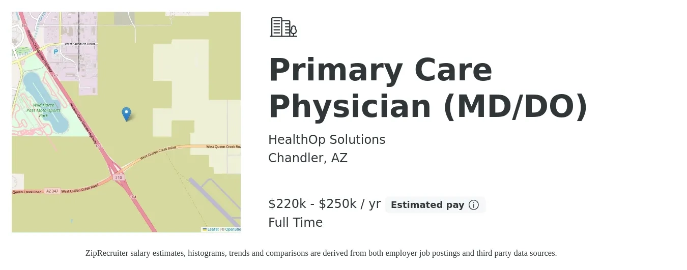 HealthOp Solutions job posting for a Primary Care Physician (MD/DO) in Chandler, AZ with a salary of $220,000 to $250,000 Yearly with a map of Chandler location.