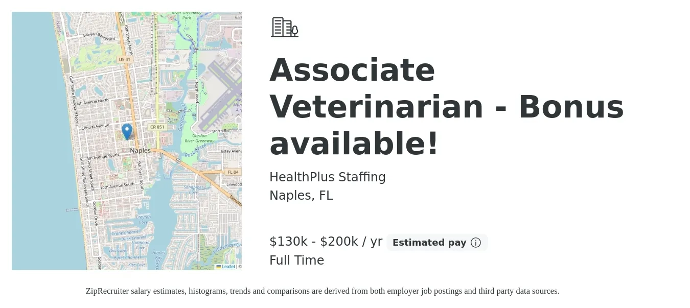 HealthPlus Staffing job posting for a Associate Veterinarian - Bonus available! in Naples, FL with a salary of $130,000 to $200,000 Yearly with a map of Naples location.