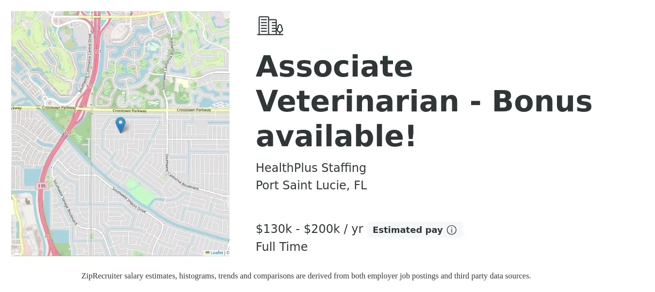 HealthPlus Staffing job posting for a Associate Veterinarian - Bonus available! in Port Saint Lucie, FL with a salary of $130,000 to $200,000 Yearly with a map of Port Saint Lucie location.