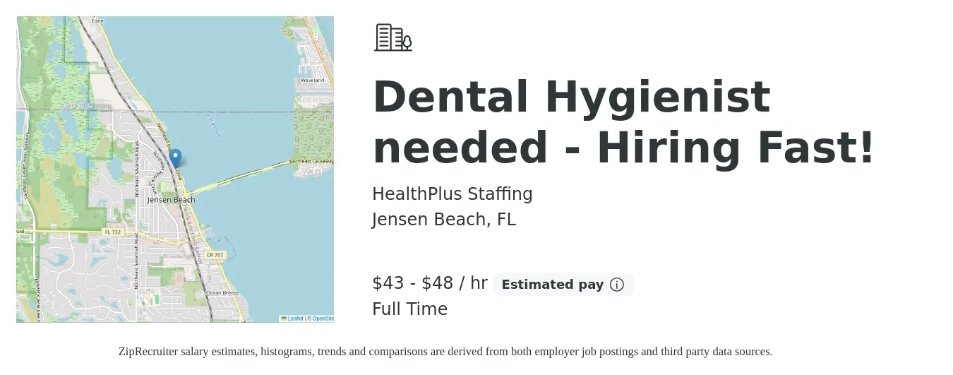 HealthPlus Staffing job posting for a Dental Hygienist needed - Hiring Fast! in Jensen Beach, FL with a salary of $45 to $50 Hourly with a map of Jensen Beach location.
