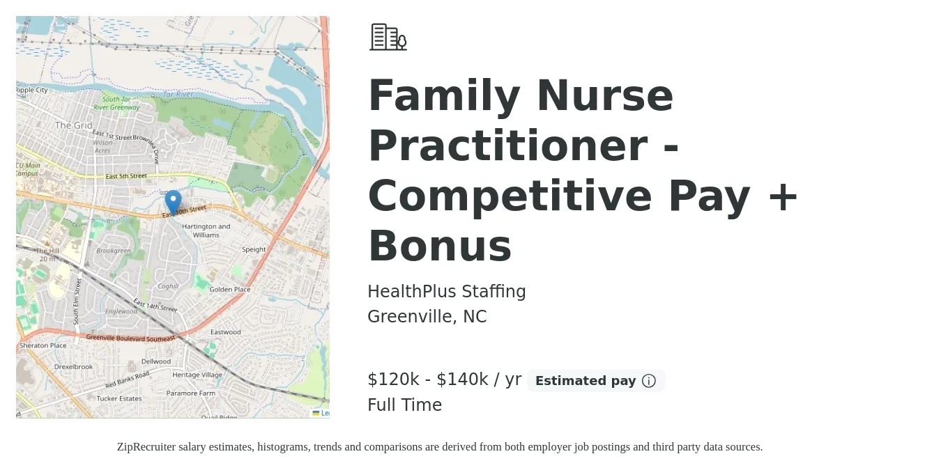 HealthPlus Staffing job posting for a Family Nurse Practitioner - Competitive Pay + Bonus in Greenville, NC with a salary of $120,000 to $140,000 Yearly with a map of Greenville location.