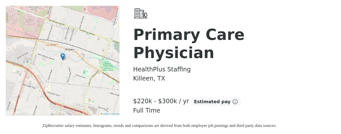 HealthPlus Staffing job posting for a Primary Care Physician in Killeen, TX with a salary of $220,000 to $300,000 Yearly with a map of Killeen location.