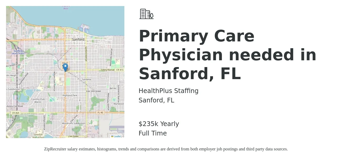 HealthPlus Staffing job posting for a Primary Care Physician needed in Sanford, FL in Sanford, FL with a salary of $235,000 Yearly with a map of Sanford location.