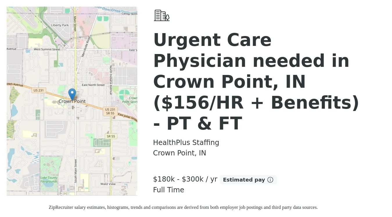 HealthPlus Staffing job posting for a Urgent Care Physician needed in Crown Point, IN ($156/HR + Benefits) - PT & FT in Crown Point, IN with a salary of $156 Hourly with a map of Crown Point location.