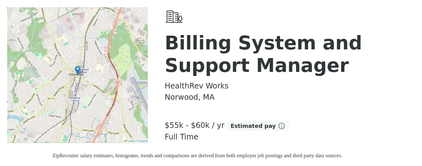 HealthRev Works job posting for a Billing System and Support Manager in Norwood, MA with a salary of $55,000 to $60,000 Yearly with a map of Norwood location.