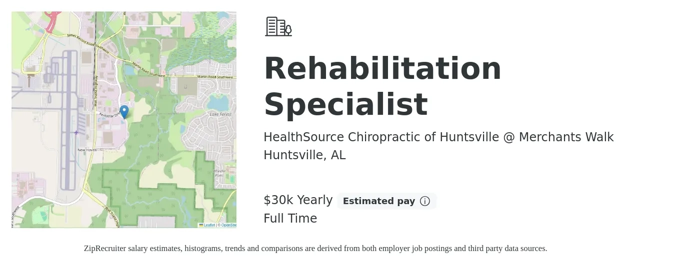 HealthSource Chiropractic of Huntsville @ Merchants Walk job posting for a Rehabilitation Specialist in Huntsville, AL with a salary of $30,000 Yearly with a map of Huntsville location.