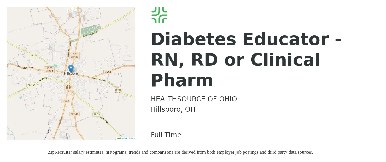HEALTHSOURCE OF OHIO job posting for a Diabetes Educator - RN, RD or Clinical Pharm in Hillsboro, OH with a salary of $32 to $49 Hourly with a map of Hillsboro location.