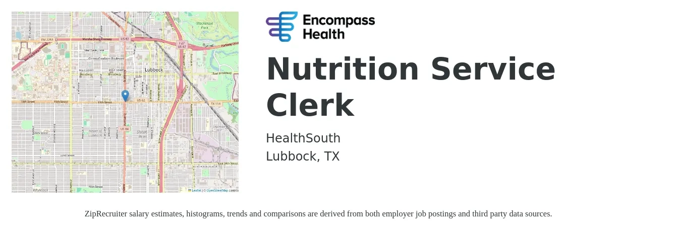 Encompass Health job posting for a Nutrition Service Clerk in Lubbock, TX with a salary of $12 to $15 Hourly with a map of Lubbock location.