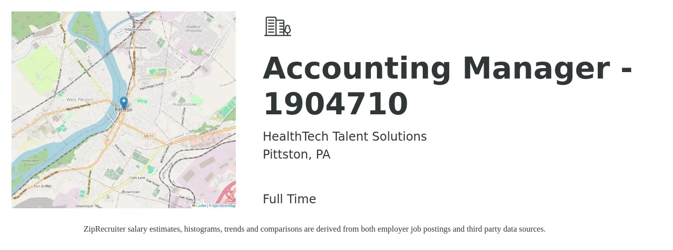 HealthTech Talent Solutions job posting for a Accounting Manager - 1904710 in Pittston, PA with a salary of $73,700 to $105,800 Yearly with a map of Pittston location.
