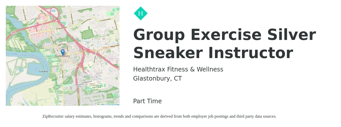 Healthtrax Fitness & Wellness job posting for a Group Exercise Silver Sneaker Instructor in Glastonbury, CT with a salary of $18 to $30 Hourly with a map of Glastonbury location.