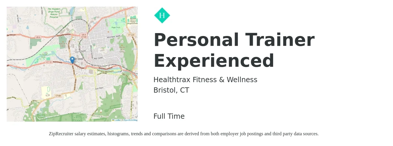 Healthtrax Fitness & Wellness job posting for a Personal Trainer Experienced in Bristol, CT with a salary of $20 to $33 Hourly with a map of Bristol location.