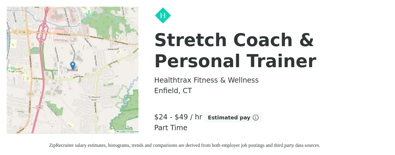 Healthtrax Fitness & Wellness job posting for a Stretch Coach & Personal Trainer in Enfield, CT with a salary of $25 to $51 Hourly with a map of Enfield location.