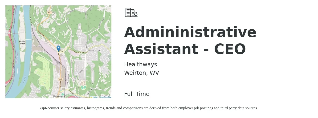 Healthways job posting for a Admininistrative Assistant - CEO in Weirton, WV with a salary of $53,200 to $97,600 Yearly with a map of Weirton location.