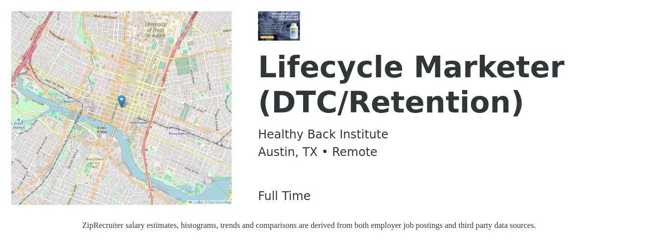 Healthy Back Institute job posting for a Lifecycle Marketer (DTC/Retention) in Austin, TX with a salary of $18 Hourly with a map of Austin location.
