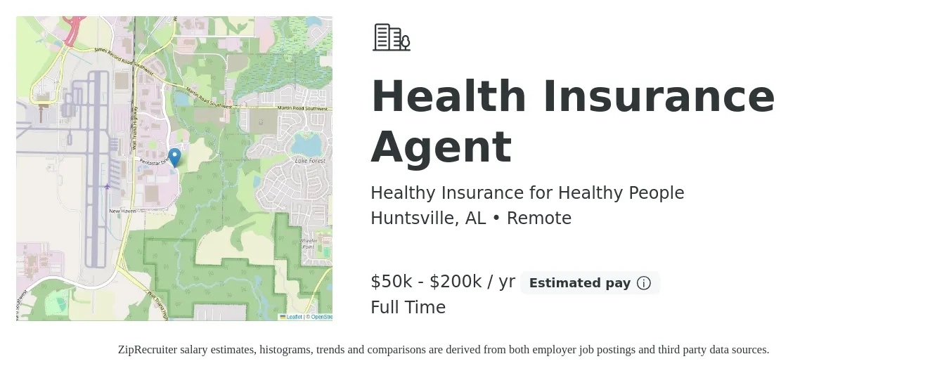 Healthy Insurance for Healthy People job posting for a Health Insurance Agent in Huntsville, AL with a salary of $50,000 to $200,000 Yearly with a map of Huntsville location.