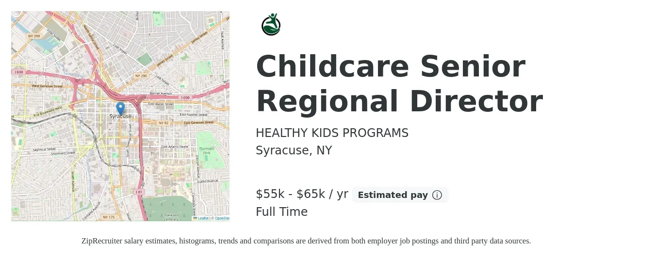 HEALTHY KIDS PROGRAMS job posting for a Childcare Senior Regional Director in Syracuse, NY with a salary of $55,000 to $65,000 Yearly with a map of Syracuse location.