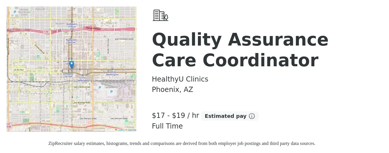 HealthyU Clinics job posting for a Quality Assurance Care Coordinator in Phoenix, AZ with a salary of $18 to $20 Hourly with a map of Phoenix location.
