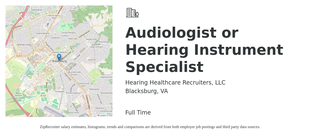 Hearing Healthcare Recruiters, LLC job posting for a Audiologist or Hearing Instrument Specialist in Blacksburg, VA with a salary of $61,800 to $86,400 Yearly with a map of Blacksburg location.