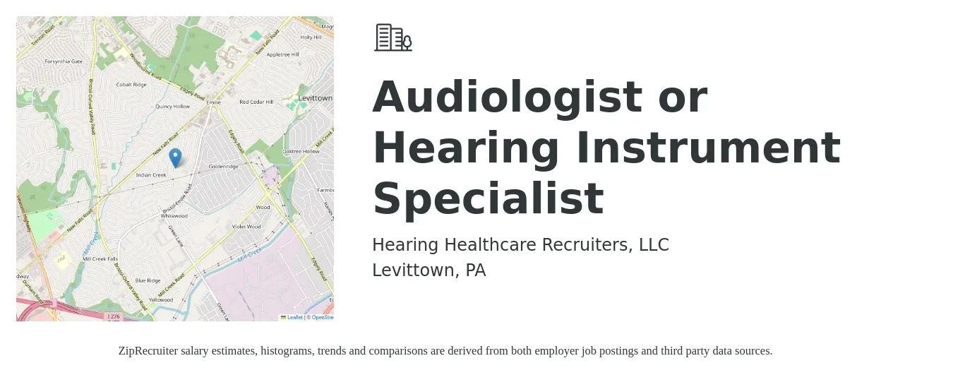 Hearing Healthcare Recruiters, LLC job posting for a Audiologist or Hearing Instrument Specialist in Levittown, PA with a salary of $67,700 to $94,600 Yearly with a map of Levittown location.
