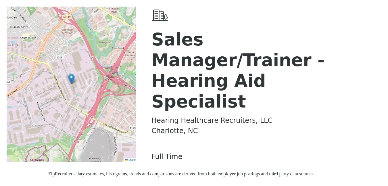 Hearing Healthcare Recruiters, LLC job posting for a Sales Manager/Trainer - Hearing Aid Specialist in Charlotte, NC with a salary of $38,600 to $63,500 Yearly with a map of Charlotte location.