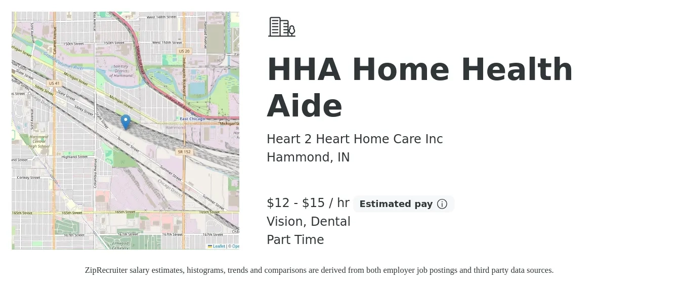 Heart 2 Heart Home Care Inc job posting for a HHA Home Health Aide in Hammond, IN with a salary of $12 to $16 Hourly and benefits including pto, vision, and dental with a map of Hammond location.