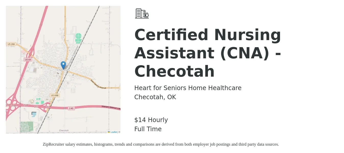Heart for Seniors Home Healthcare job posting for a Certified Nursing Assistant (CNA) - Checotah in Checotah, OK with a salary of $16 Hourly with a map of Checotah location.