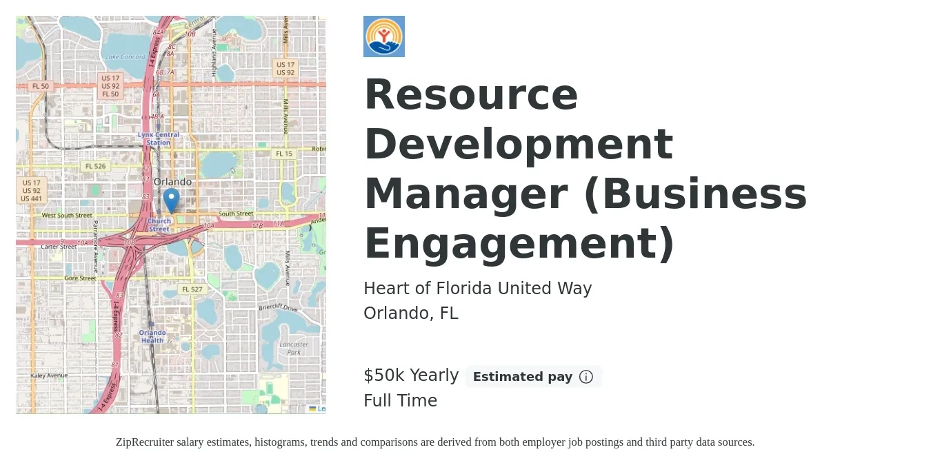 Heart of Florida United Way job posting for a Resource Development Manager (Business Engagement) in Orlando, FL with a salary of $50,000 Yearly with a map of Orlando location.