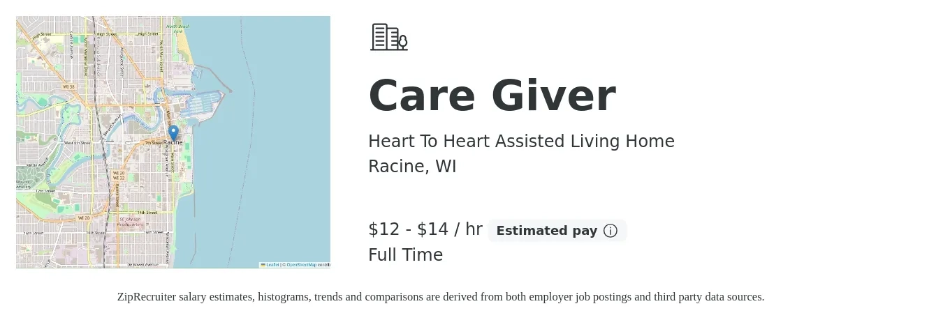 Heart To Heart Assisted Living Home job posting for a Care Giver in Racine, WI with a salary of $13 to $15 Hourly with a map of Racine location.
