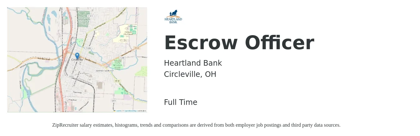 Heartland Bank job posting for a Escrow Officer in Circleville, OH with a salary of $46,600 to $61,600 Yearly with a map of Circleville location.