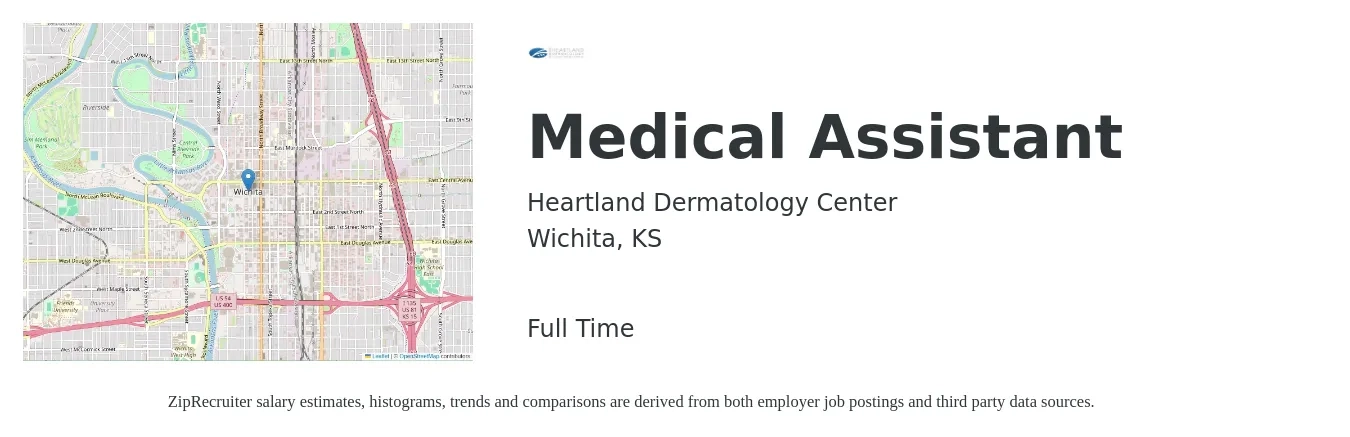 Heartland Dermatology Center job posting for a Medical Assistant in Wichita, KS with a salary of $15 to $19 Hourly with a map of Wichita location.