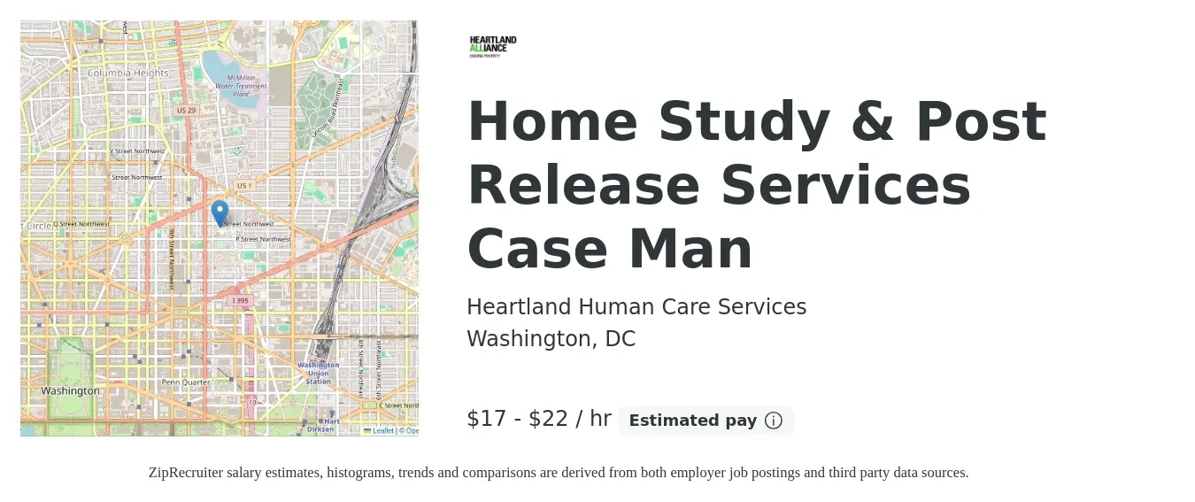 Heartland Human Care Services job posting for a Home Study & Post Release Services Case Man in Washington, DC with a salary of $19 to $24 Hourly with a map of Washington location.