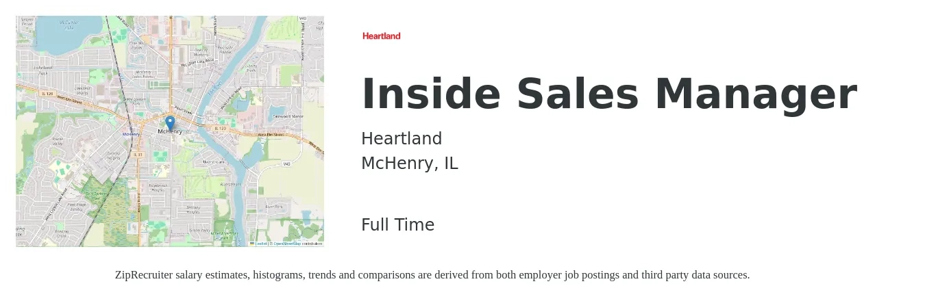 Heartland job posting for a Inside Sales Manager in McHenry, IL with a salary of $58,100 to $83,700 Yearly with a map of McHenry location.
