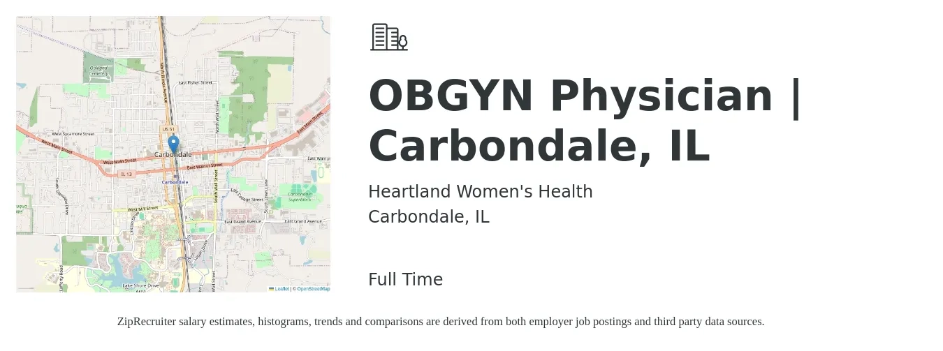 Heartland Women's Health job posting for a OBGYN Physician | Carbondale, IL in Carbondale, IL with a salary of $239,800 to $249,800 Yearly with a map of Carbondale location.