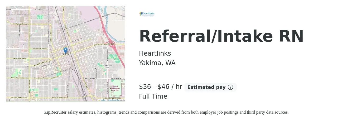 Heartlinks job posting for a Referral/Intake RN in Yakima, WA with a salary of $38 to $48 Hourly with a map of Yakima location.