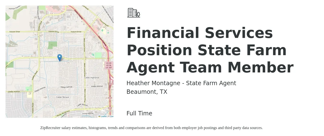 Heather Montagne - State Farm Agent job posting for a Financial Services Position State Farm Agent Team Member in Beaumont, TX with a salary of $36,700 to $54,400 Yearly with a map of Beaumont location.