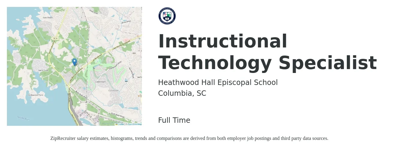 Heathwood Hall Episcopal School job posting for a Instructional Technology Specialist in Columbia, SC with a salary of $41,200 to $57,800 Yearly with a map of Columbia location.