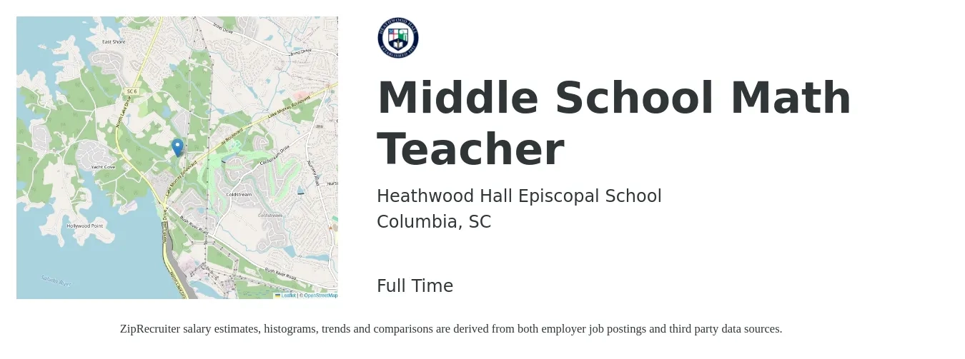 Heathwood Hall Episcopal School job posting for a Middle School Math Teacher in Columbia, SC with a salary of $43,500 to $56,400 Yearly with a map of Columbia location.