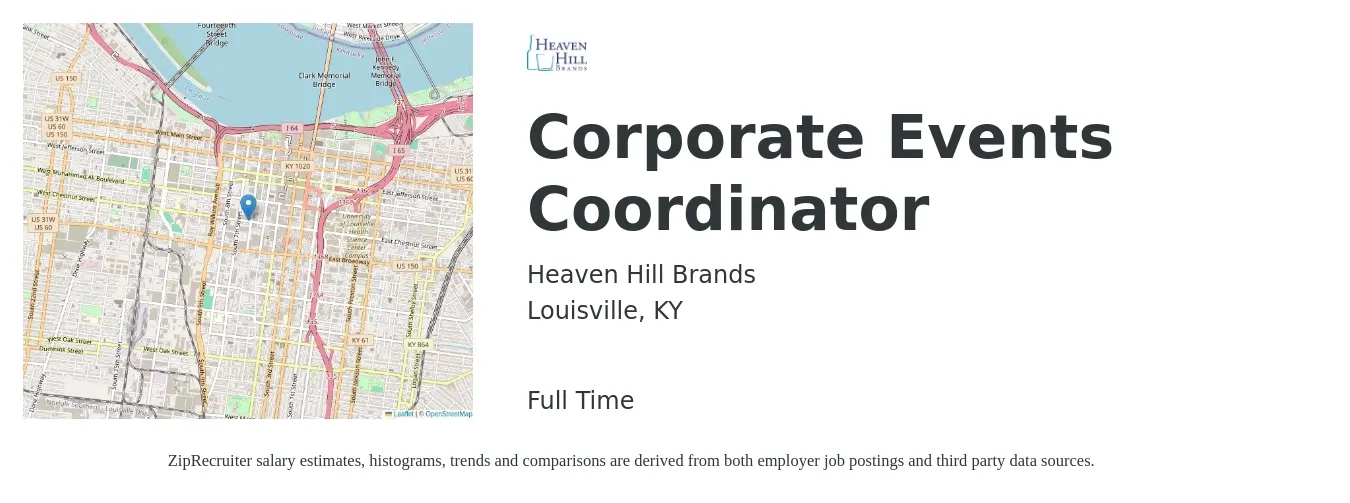 Heaven Hill Brands job posting for a Corporate Events Coordinator in Louisville, KY with a salary of $18 to $26 Hourly with a map of Louisville location.