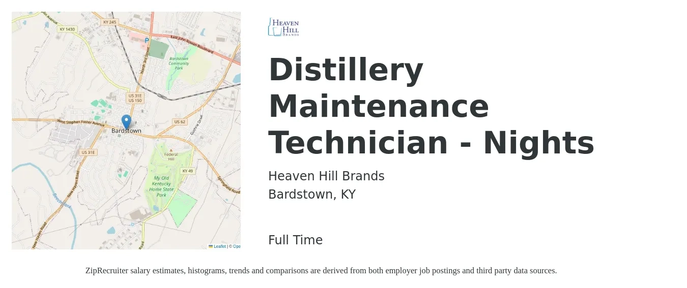 Heaven Hill Brands job posting for a Distillery Maintenance Technician - Nights in Bardstown, KY with a salary of $17 to $24 Hourly with a map of Bardstown location.