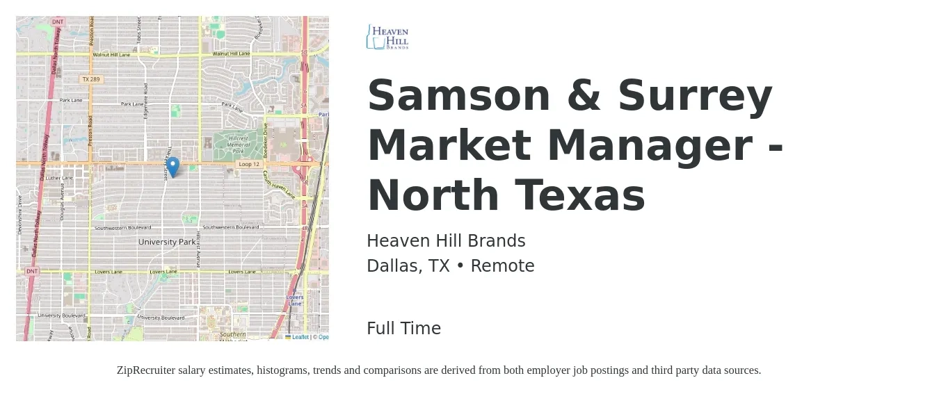 Heaven Hill Brands job posting for a Samson & Surrey Market Manager - North Texas in Dallas, TX with a salary of $39,500 to $101,100 Yearly with a map of Dallas location.