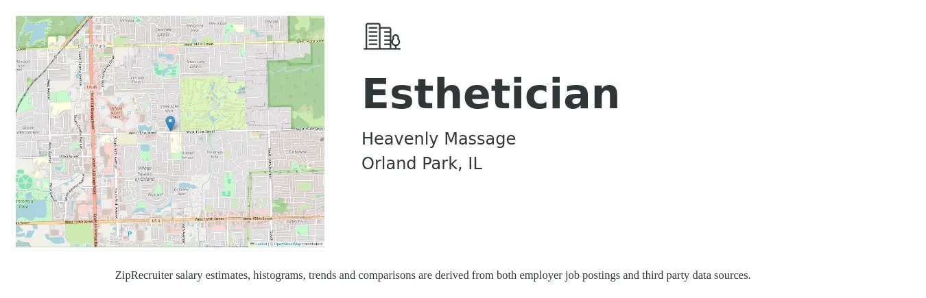 Heavenly Massage job posting for a Esthetician in Orland Park, IL with a salary of $16 to $28 Hourly with a map of Orland Park location.