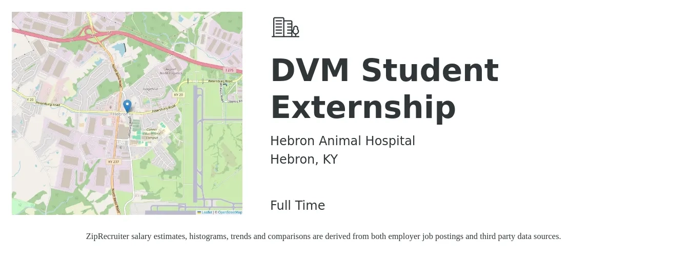 Hebron Animal Hospital job posting for a DVM Student Externship in Hebron, KY with a salary of $98,800 to $159,600 Yearly with a map of Hebron location.