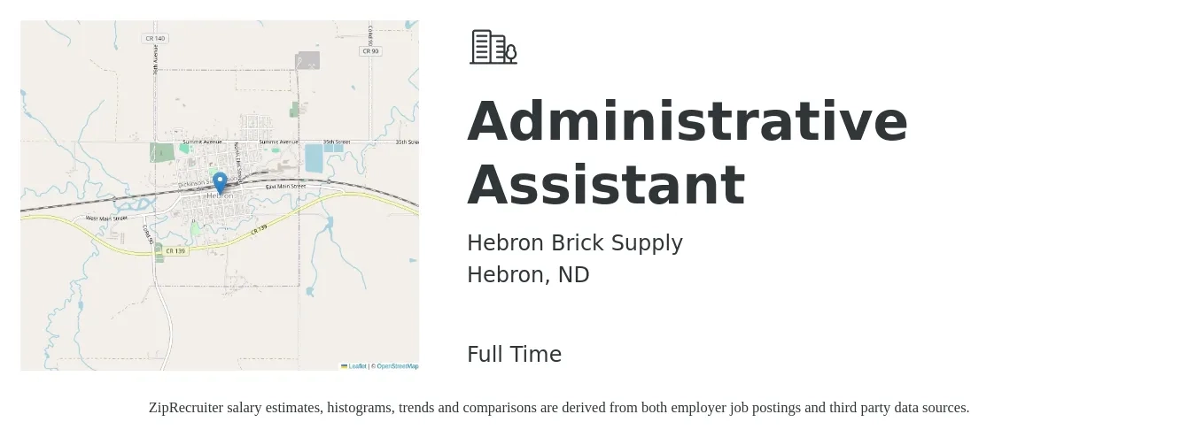 Hebron Brick Supply job posting for a Administrative Assistant in Hebron, ND with a salary of $17 to $23 Hourly with a map of Hebron location.