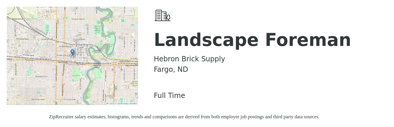 Hebron Brick Supply job posting for a Landscape Foreman in Fargo, ND with a salary of $19 to $28 Hourly with a map of Fargo location.